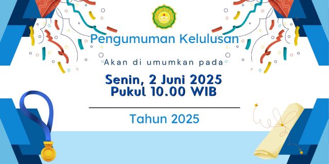 PENGUMUMAN KELULUSAN TAHUN 2025
