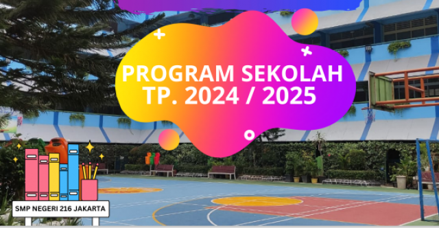 Kegiatan SMP Negeri 216 Jakarta Tahun 2024-2025